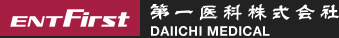 ENT First DAIICHI MEDICAL