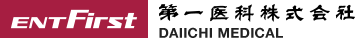 ENT First DAIICHI MEDICAL